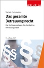 Cover: Das gesamte Betreuungsrecht - Walhalla
