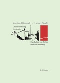 Cover: Grenzverletzung - Eine Novelle / Das Beben von Berlin - Bilder einer Ausstellung - Fischer, R. G.