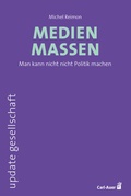 Cover: Medienmassen - Carl-Auer Verlag