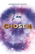 Cover: I am Chosen - Francke-Buch