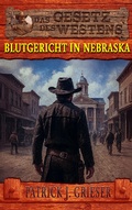 Cover: Blutgericht in Nebraska - Ek-2 Publishing