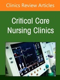 Cover: Advances in Critical Care Nursing of Infectious Diseases, an Issue of Critical Care Nursing Clinics of North America - Elsevier