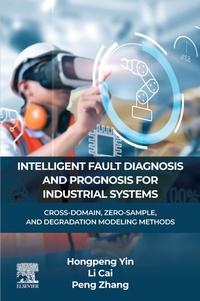 Enlarge image Cover: INTELLIGENT FAULT DIAGNOSIS AND PROGNOSIS FOR INDUSTRIAL SYSTEMS - Elsevier
