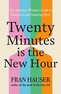 Enlarge image Cover: Twenty Minutes is the New Hour - Hodder & Stoughton