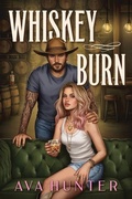 Cover: Whiskey Burn (Standard Edition) - Sourcebooks Casablanca