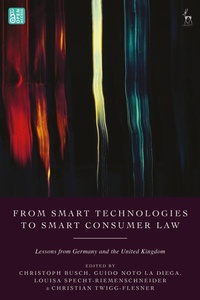 Enlarge image Cover: From Smart Technologies to Smart Consumer Law - Bloomsbury Academic