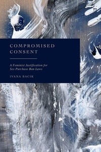 Enlarge image Cover: Compromised Consent - Hart Publishing