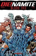 Cover: Die!namite Blood Red Tpb - Dynamite Entertainment