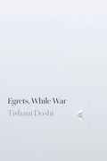 Cover: Egrets, While War - Copper Canyon Press
