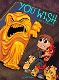 Cover: You Wish (Book 3) - Top Shelf Productions