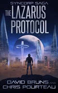 Cover: The Lazarus Protocol (The SynCorp Saga, #1) - Severn River Publishing