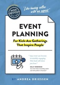 Cover: The Non-Obvious Guide to Event Planning (For Kick-Ass Gatherings that Inspire People) - Simon + Schuster LLC