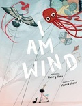 Cover: I Am Wind - Tilbury House,U.S.