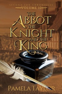 Enlarge image Cover: The Abbot, The Knight, and The King - BLACK ROSE WRITING