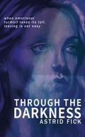 Cover: Through the Darkness - Literary Fiction