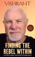 Cover: Finding the Rebel Within - True Rebellion