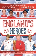 Cover: Ultimate Football Heroes Generations: England's Heroes - Dino Books