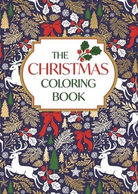 Enlarge image Cover: The Christmas Coloring Book - Michael O'Mara Books