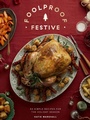 Cover: Foolproof Festive - Quadrille Publishing Ltd