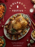Cover: Foolproof Festive - Quadrille Publishing Ltd