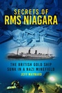 Cover: Secrets of RMS Niagara - The History Press Ltd