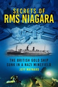 Cover: Secrets of RMS Niagara - The History Press Ltd