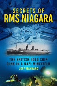 Enlarge image Cover: Secrets of RMS Niagara - The History Press Ltd