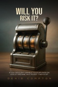 Cover: Will You Risk It? - Good Reach Publishing