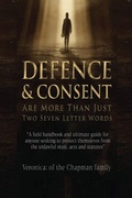 Cover: Defence and Consent - Authorssolution.co.uk