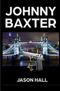 Cover: JOHNNY BAXTER - JARORA PUBLISHING