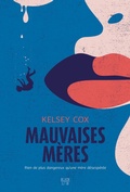 Cover: Mauvaises m&egrave;res - Hachette Fictions