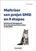 Cover: Ma&icirc;triser son projet SMSI en 9 &eacute;tapes - Dunod