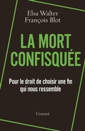 Cover: La mort confisqu&eacute;e - Grasset