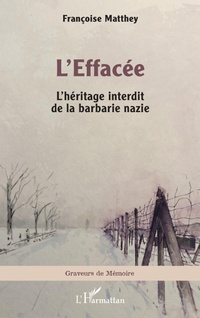 Enlarge image Cover: L'Effacée - Graveurs de Mémoire