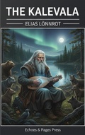 Cover: The Kalevala - Echoes & Pages Press