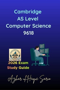 Enlarge image Cover: Cambridge AS Level Computer Science 9618 - Azhar Sario Hungary