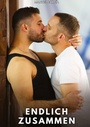 Cover: Endlich zusammen - Sammlung erotischer Gay-Geschichten auf Deutsch für Erwachsene. Expliziter Sex für homosexuelle und bisexuelle Männer. Geschichten voller Begierde und Leidenschaft. Zensurfreie Fantasie. MM.
