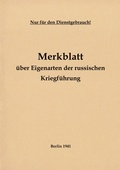 Cover: Merkblatt &uuml;ber Eigenarten der russischen Kriegf&uuml;hrung 1941 - BoD - Books on Demand