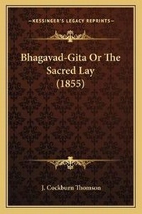 Abbildung von: Bhagavad-Gita Or The Sacred Lay (1855) - Kessinger Publishing