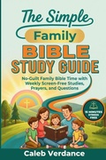 Cover: The Simple Family Bible Study Guide - EverPraise Media
