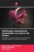 Cover: Infiltrados imunitarios associados ao cancro da mama - International Book Market Service Ltd