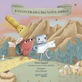 Cover: Cora&ccedil;&atilde;o & Mente: Encontram uma nova amiga - Global Editora