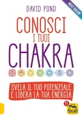 Cover: Conosci i tuoi Chakra - Tecniche corporee;Macro Edizioni