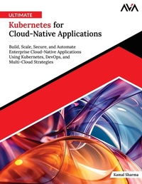 Enlarge image Cover: Ultimate Kubernetes for Cloud-Native Applications - Orange Education Pvt Ltd