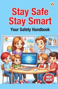 Enlarge image Cover: Stay Safe, Stay Smart ? Your Safety Handbook - Diamond Pocket Books Pvt Ltd