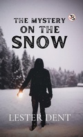 Cover: The Mystery On The Snow - True Sign Publishing House Private Limited