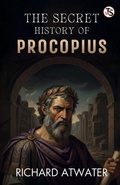 Cover: The Secret History Of Procopius - True Sign Publishing House Private Limited