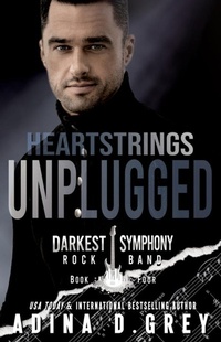 Enlarge image Cover: Heartstrings Unplugged - Adina D. Grey
