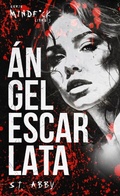 Cover: &Aacute;ngel escarlata (Serie Mindf*ck #3) - Contraluz Editorial