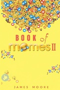 Cover: Book Of Memes II - MooreSuccess Publishing